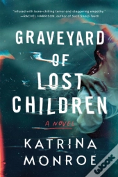 Graveyard Of Lost Children