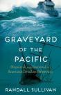 Graveyard Of The Pacific - Preview