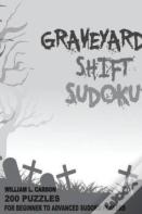 Graveyard Shift Sudoku