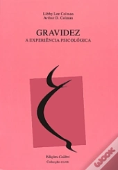 Gravidez - A Experiência Psicológica