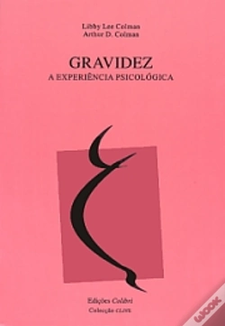 Capa do artigo Gravidez - A Experiência Psicológica