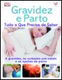 Gravidez e Parto - Tudo o Que Precisa de Saber - Preview