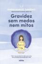 Gravidez Sem Medos Nem Mitos - Preview