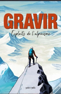Capa do artigo Gravir, Exploits De L'Alpinisme