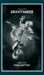 Gravitaneer. Book One. Final Baptizo - Preview