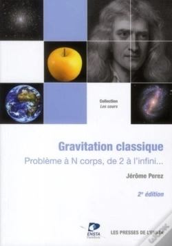 Capa do artigo Gravitation Classique ; Problème À N Corps, De 2 À L'Infini... (2e Édition)