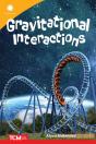 Gravitational Interactions - Preview