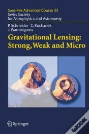 Capa do artigo Gravitational Lensing: Strong, Weak And Micro
