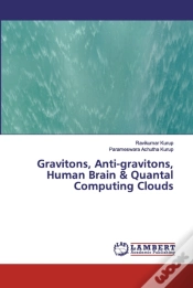 Capa do artigo Gravitons, Anti-Gravitons, Human Brain