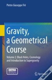Gravity, A Geometrical Course