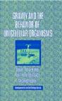 Gravity And The Behavior Of Unicellular Organisms - Preview