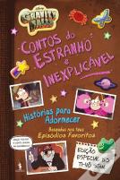 Gravity Falls - Contos do Estranho e Inexplicável