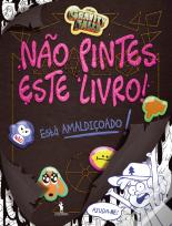 Gravity Falls - Não Pintes Este Livro