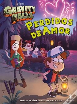 Capa do artigo Gravity Falls - Perdidos De Amor
