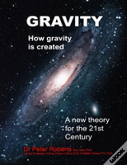 Capa do artigo Gravity - How Gravity Is Created