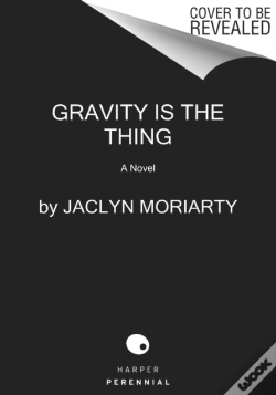 Capa do artigo Gravity Is The Thing
