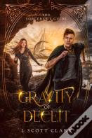 Gravity Of Deceit