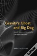 Gravity'S Ghost And Big Dog