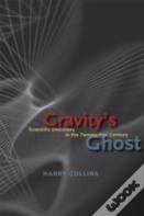 Gravity'S Ghost