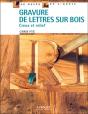 Gravure De Lettres Sur Bois : Creux Et Relief - Preview