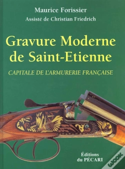 Capa do artigo Gravure Moderne De Saint-Etienne Capitale De L'Armurerie