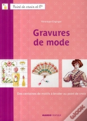 Capa do artigo Gravures De Mode ; Des Centaines De Motifs À Broder Au Point De Croix