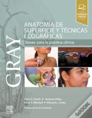 Gray. Anatomía De Superficie Y Técnicas Ecográficas