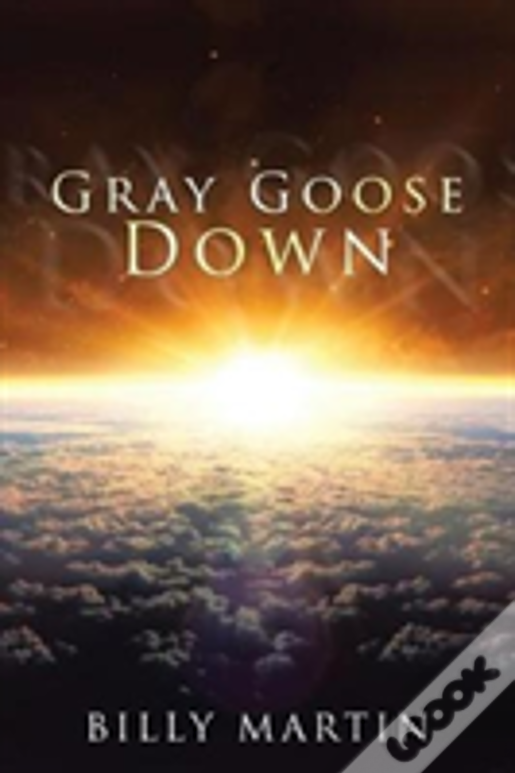 Gray Goose Down