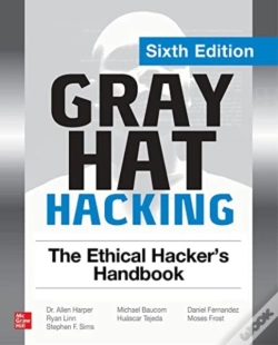 Capa do artigo Gray Hat Hacking: The Ethical Hacker'S Handbook, Sixth Edition