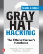 Gray Hat Hacking: The Ethical Hacker'S Handbook, Sixth Edition - Preview