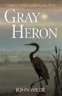 Gray Heron - Preview