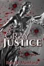 Gray Justice - Preview
