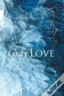 Gray Love