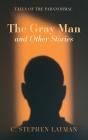 Gray Man And Other Stories - Preview