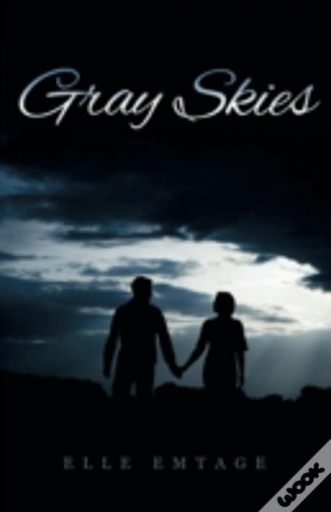 Gray Skies