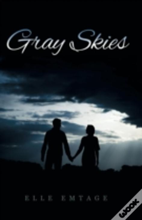 Gray Skies