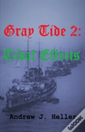 Gray Tide 2: Tidal Effects