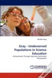 Gray - Underserved Populations In Science Education