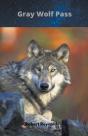 Gray Wolf Pass - Preview