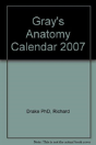 Gray'S Anatomy Calendar 2007 - Preview