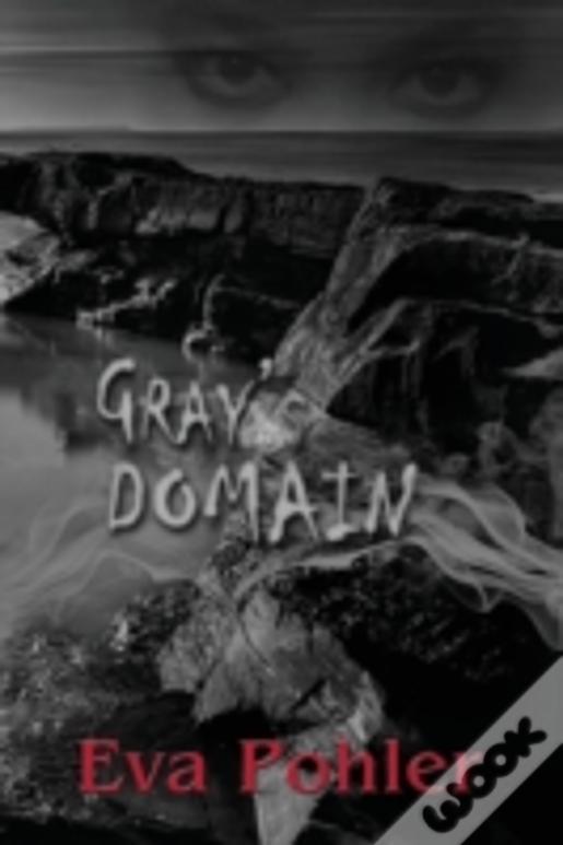 Gray'S Domain: Purgatorium, Book Two