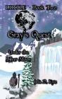 Gray'S Quest - Preview