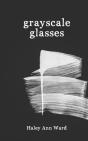 Grayscale Glasses - Preview