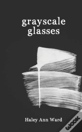 Grayscale Glasses