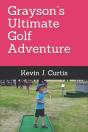 Grayson'S Ultimate Golf Adventure - Preview
