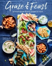 Capa do artigo Grazing & Feasting Boards
