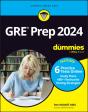 Gre Prep 2024 For Dummies With Online Practice - Preview
