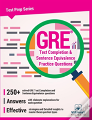 Gre Text Completion & Sentence Equivalence Practice Questions