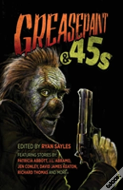 Capa do artigo Greasepaint & 45s