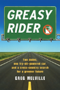 Greasy Rider - Preview